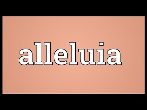Alleluia Meaning