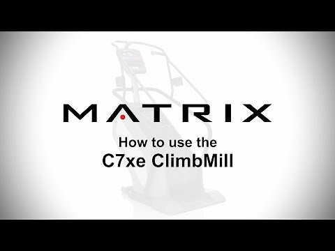 Matrix Fitness | How to Use the C7xe ClimbMill