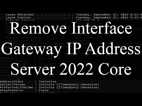 How to Remove Interface Gateway IP Address using PowerShell in Windows Server 2022 Core