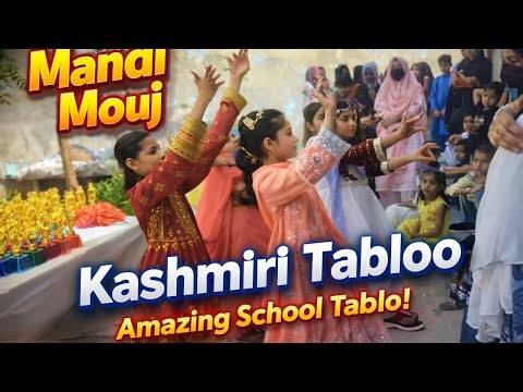 Mandi Mouj 💥 Kashmiri Tablo Performance 😱 | Best Girls School tablo 2026