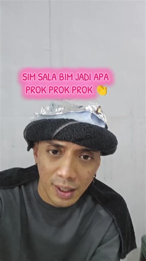 SIM SALA BIM JADI APA PROK PROK PROK 👏