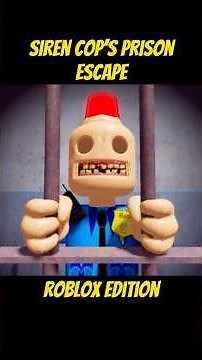 Siren Cop's Prison Obby Escape - Roblox