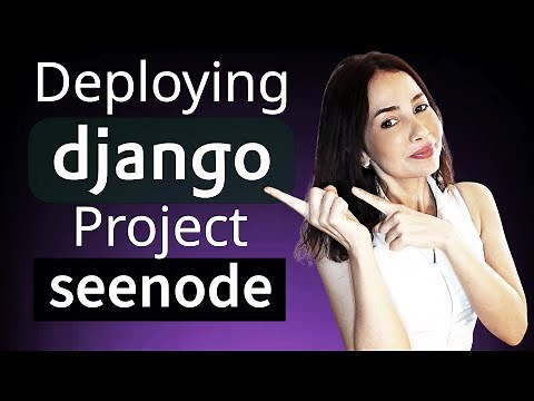 How to Deploy a Django & PostgreSQL App to Production on Seenode | Step by Step Tutorial