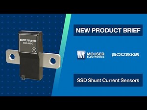 Bourns SSD Shunt Current Sensors : New Product Briefs