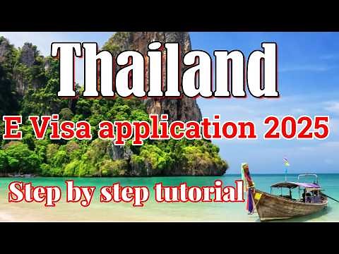 Thailand E Visa update 2025 . How to apply ? Step by step guide Thailand tourism. Thai Visa
