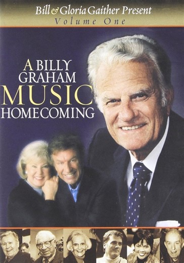 A Billy Graham Music Homecoming Volume 1 streaming