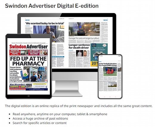 Did you know you can read the Swindon Advertiser newspaper online? Every story, as well as puzzles, TV guides and sport... all available from your phone, computer or tablet. Take a look! https://www.swindonadvertiser.co.uk/pagesuite/ | Swindon Advertiser