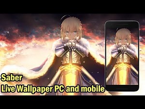 Fate Series - Saber [ Live Wallpaper Engine ] PC + Mobile ||Making Animation