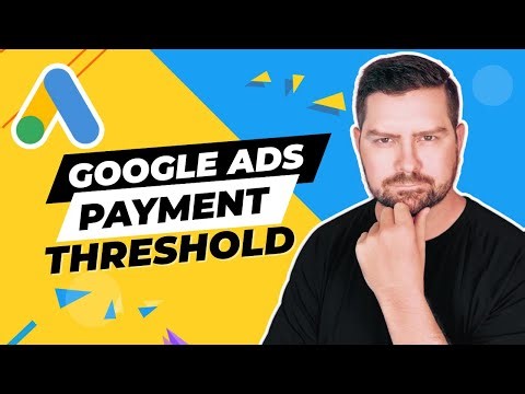 Google Ads Payment Threshold Explained (Don't Get Surprised)