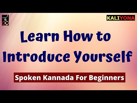 Introduction | Spoken Kannada for Beginners | Kaliyona | English to Kannada | Learn Kannada