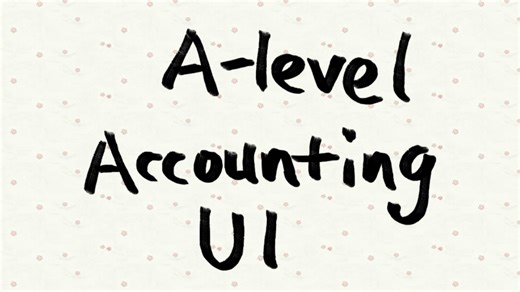A-level accounting 会计学 unit1 常见账户