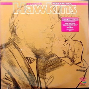 Coleman Hawkins - Body And Soul