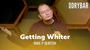 The Whitest Guy In New York - Mike P Burton - Full Special | Dry Bar Comedy