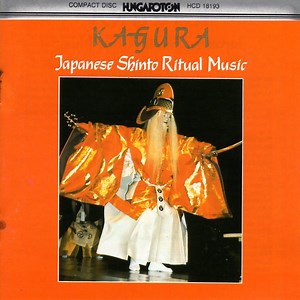 Various - Kagura: Japanese Shinto Ritual Music