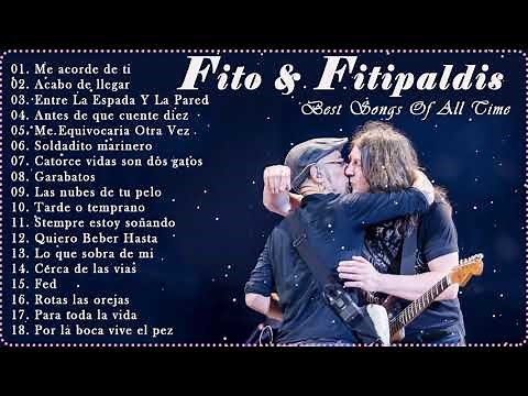 Fito & Fitipaldis SUS GRANDES EXITOS 🔇🎧 [2021]Fito & Fitipaldis 30 SUPER EXITOS DE COLECCION ✅✅
