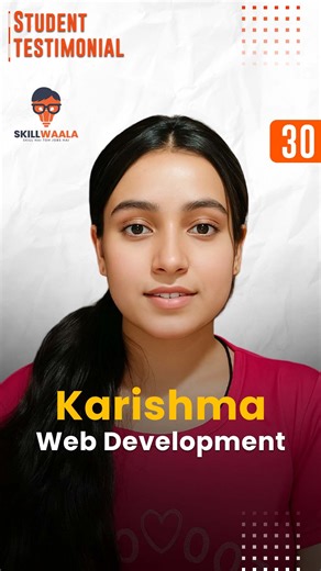 SkillWaala | Skill Hai Toh Jobs Hai | Meet Karishma, From Curious Learner to Future Web Developer She joined Skillwaala’s Free Web Development Course to turn her passion into a... | Instagram