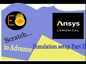 L02 Lumerical FDTD: Simulation set up Part II| Normal incidence| PML, Periodic and Bloch boundary
