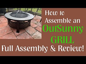 OutSunny Grill- Full Assembly