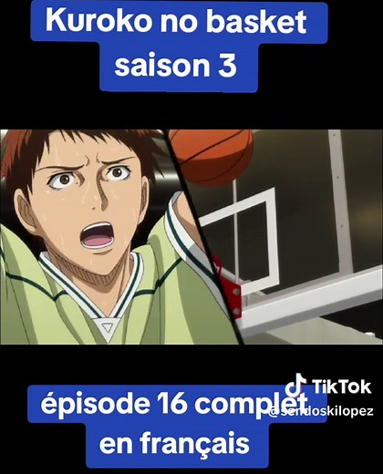 Kuroko no basket épisode complet en français saison 3