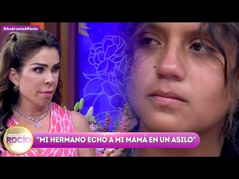 “Mi hermano llevó a mi mamá” Programa del 05 de abril del 2024 / Acércate a Rocío