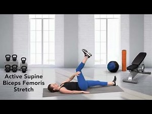 How to do a Active Supine Biceps Femoris