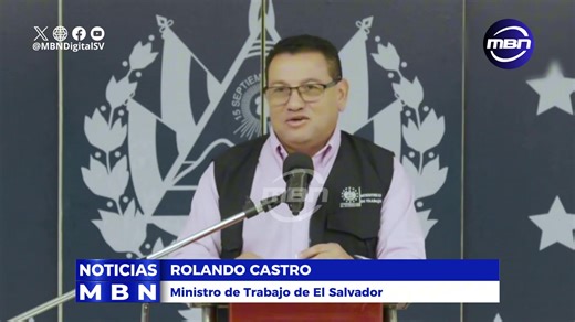 El Ministro de Trabajo Rolando Castro Amplia los Detalles de la Nueva Ley "Quincena 25" anunciada por el Presidente de la República Nayib Bukele. | MBN Digital SV