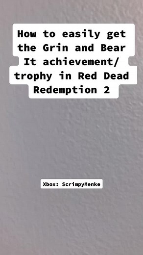 How to easily get the Grin and Bear It achievement/trophy in Red Dead Redemption 2 #fyp #foryou #foryoupage #reddeadredemption2 #gaming #bear
