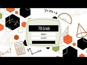 7th Grade Module 1 Lesson 11 (Eureka Math Squared)