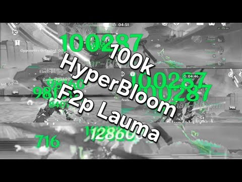 Lauma 100k HyperBloom damage F2p : Genshin Impact