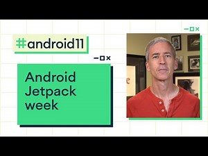 Android Jetpack week preview