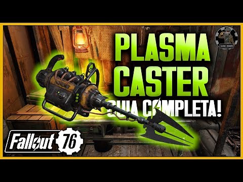🔫 PLASMA CASTER (Lanzaplasma) | Guía Completa | Obtención, Planos, Mods, Stats y Perks | Fallout 76