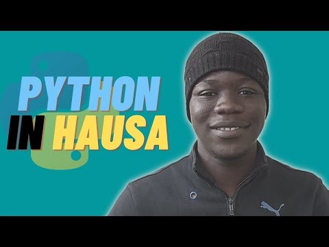 Full Python Tutorial | Hausa