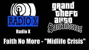 GTA San Andreas - Radio X Faith No More - "Midlife Crisis"