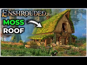 Enshrouded: How To Build a Mossy Roof (Full Tutorial)