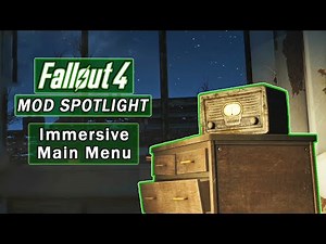 Immersive Main Menu - Fallout 4 Mod Spotlight
