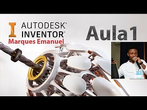 Curso de inventor Aula - 01 | AUTODESK INVENTOR