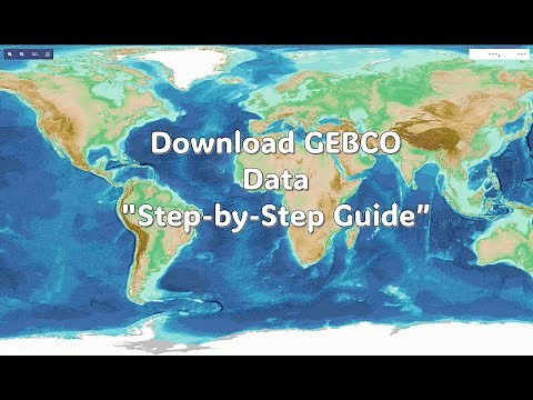 " How to Download Topography and Bathymetry Data from GEBCO | Step-by-Step Guide|"