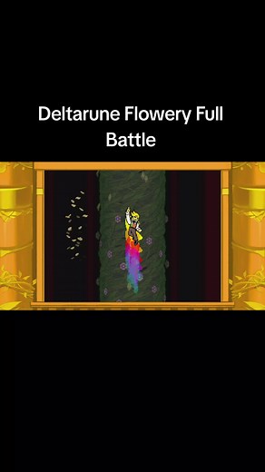Deltarune Flowery Full Battle — Flowey vs Roaring Knight (Full)