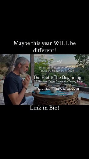 The End & The Beginning. A new course! Integrate all that 2025 had to teach you. Step into 2026 with intention, purpose and power. Conscious endings lead to powerful beginnings. “The unexamined life is not worth living”. Register today. LINK IN COMMENTS! #pathofdiscovery | Tommy Rosen