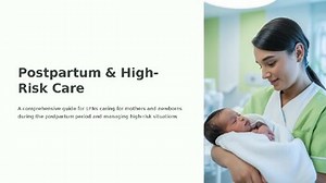 Maternal Postpartum & High-Risk Nursing Care PowerPoint | LPN RN Teaching Slides