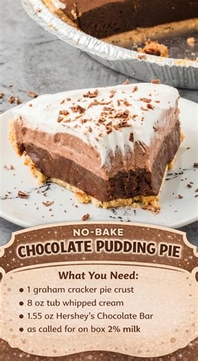 No-Bake Chocolate Pudding Pie no oven, just pure chocolate comfort 📋 Ingredients ● 1 (5.85 oz) box instant chocolate pudding ● Milk as directed on pudding box (use 2% or whole for extra creaminess) ● 1 pre-made 9-inch graham cracker pie crust ● 1 (8 oz) tub whipped topping, divided ● 1 (1.55 oz) Hershey’s chocolate bar, for shavings 📝 Instructions 1: Make the Pudding: Prepare the instant pudding according to package directions, whisking until thick and smooth. 2: First Layer: Spoon a little le