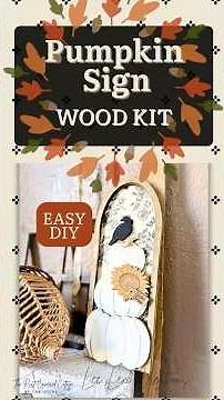 Easy Pumpkin Sign DIY | Fall Wood Kit Tutorial
