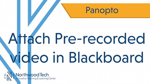 Panopto: Attach pre-recorded video to Blackboard assignment