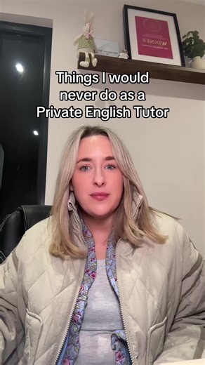 Things Not to Do as a Private English Tutor