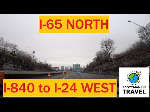 Driving with Scottman895: I-65 North (I-840 to I-24)