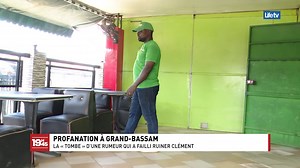 🚨 PROFANATION À GRAND-BASSAM🚨 La « tombe » d’une rumeur qui a failli ruiner Clément. Reportage: Francis KOFFI TNT N•6 | Canal •6 & 206 #lifeinfo #lifetv | Life TV