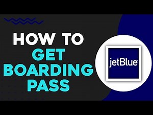 How To Get Boarding Pass On Jetblue (Easiest Way)