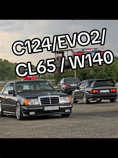 C124/ EVO2/ CL65 / W140