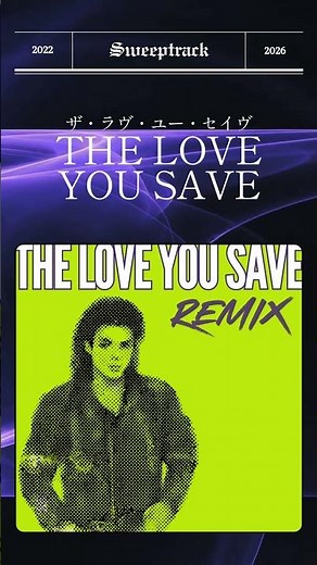 The Love You Save in an 80s REMIX