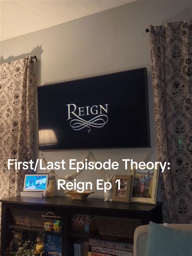 Reign: First and Last Episode Theory Explained